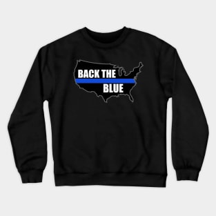 Back The Blue USA Flag Thin Blue Line Crewneck Sweatshirt